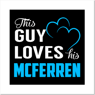 This Guy Loves His MCFERREN Posters and Art